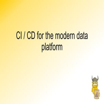CICD for the modern data platform