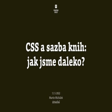 CSS a sazba knih: jak jsme daleko?