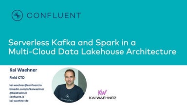Serverless Kafka and Spark in a Multi-Cloud Lakehouse Architecture
