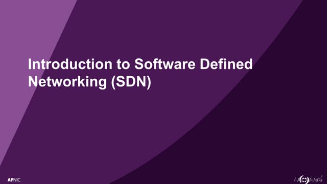 Introduction to Software Defined Networking (SDN)