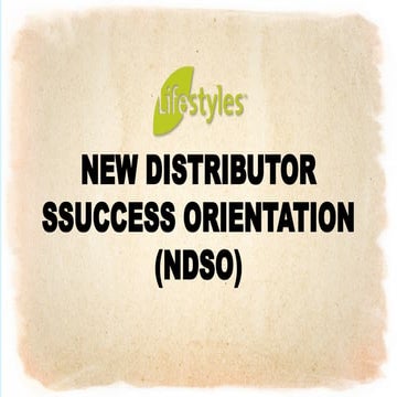 New distributor Success Orientation and Program
