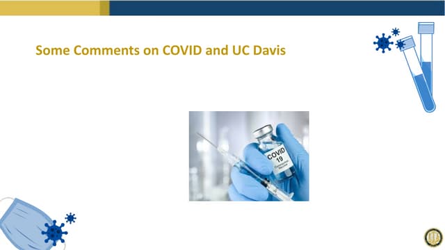 Thoughts on UC Davis' COVID Current Actions