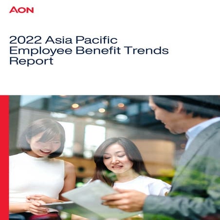 2022 Asia Pacific Employee Benefit Trends Report.pdf