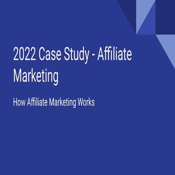  Case Study Affiliate Marketing 2022 