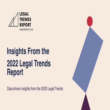 Key Insights from the 2022 Legal Trends Report
