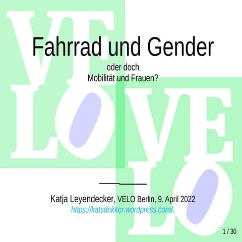 Fahrrad und Gender oder doch Mobilität und Frauen?