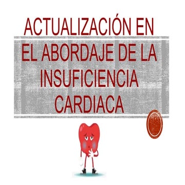 (2023-03-16) Actualización en el abordaje de la insuficiencia cardiaca (PPT)....