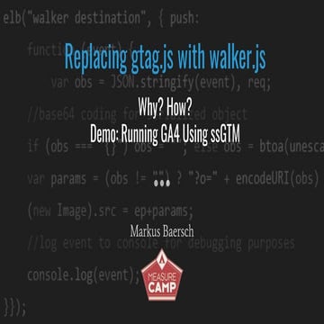 Replacing gtag.js with walker.js