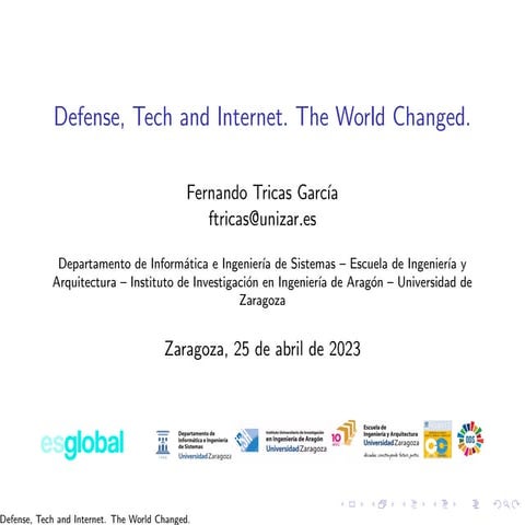 Defense, Tech and Internet. The World Changed.
