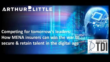 Webinar : Competing for tomorrow’s leaders – How MENA insurers can win the wa...