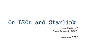 VNNIC Internet Day 2023: On LEOs and Starlink