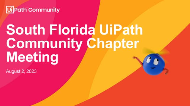 UiPath South Florida Community Chapter Meeting, Test Driven Development