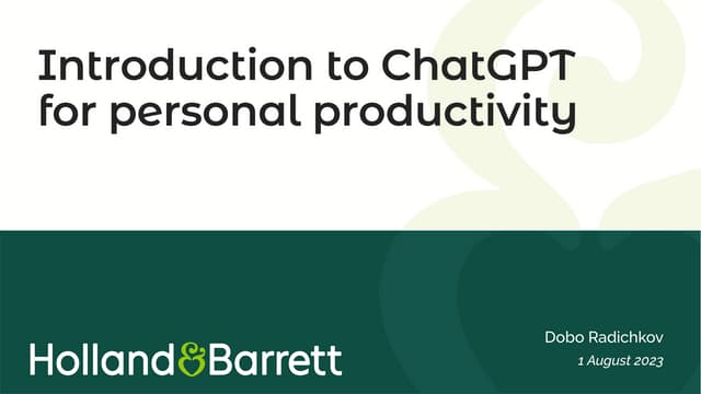 Unleashing the Power of GPT & LLM: A Holland & Barrett Exploration