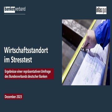 Meinungsumfrage: Wirtschaftsstandort im Stresstest