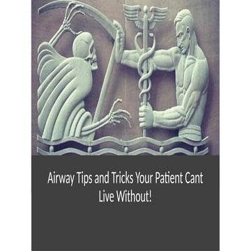 2023 Advanced Concepts n Basic Airway Mangement pt 2.pptx