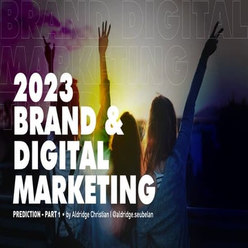 2023 Brand & Digital Marketing Trends Prediction Indonesia - part 1 