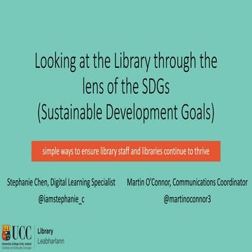 Looking at the Library through the lens of the SDGs (Sustainable Development ...
