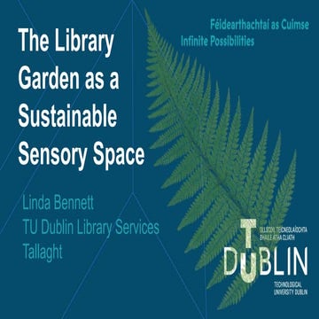 The Library Garden as Sustainable Sensory Space