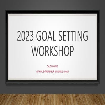 2023 Goal Setting Workshop.pptx