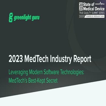 Leveraging Modern Software Technologies: MedTech’s Best Kept Secret