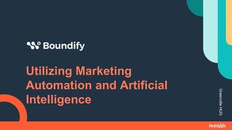 Utilizing Marketing Automation and Artificial Intelligence 