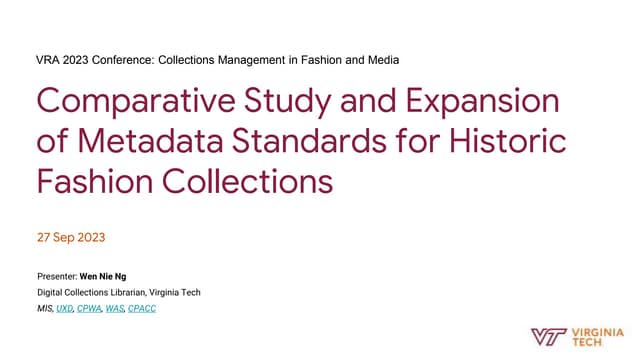 Comparative Study and Expansion of Metadata Standards for Historic Fashion Collections