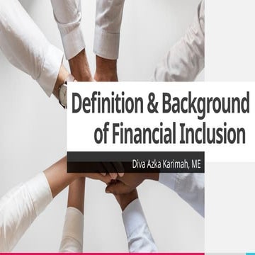 2024- 02 DEFINITION BACKGROUND OF FINANCIAL INCLUSION (1).pptx
