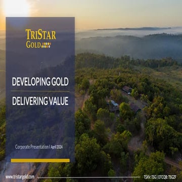 TriStar Gold Corporate Presentation - April 2024