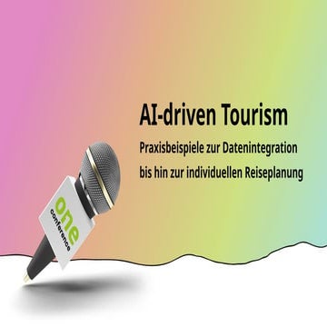 TFF2024_Use-Case 4_AI-driven Tourism_StefanHuber_neusta_destination_one