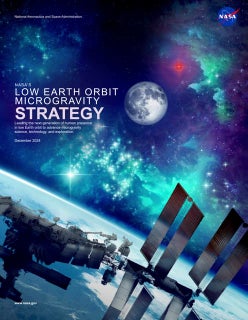 NASA LOW EARTH ORBIT MICROGRAVITY STRATEGY