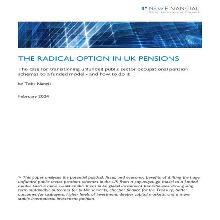 2024.02-The-radical-option-in-UK-pensions-New-Financial.pdf