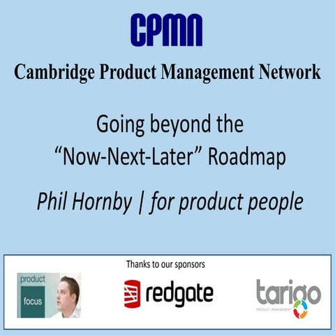 2024.06 CPMN Cambridge - Beyond Now-Next-Later.pdf