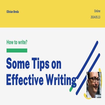 How to Write? Some Tips on Effective Writing (2024.05.13, online)