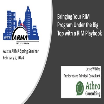 20240202 Austin ARMA Bringing Your RIM Program Under the Big Top with a ...