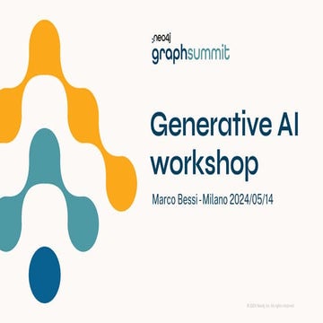 Workshop: Enabling GenAI Breakthroughs with Knowledge Graphs - GraphSummit Milan