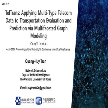 [20240701_LabSeminar_Huy]TelTrans: Applying Multi-Type Telecom Data to Transp...