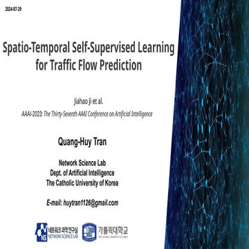 [20240729_LabSeminar_Huy]Spatio-Temporal Self-Supervised Learning for Traffic...