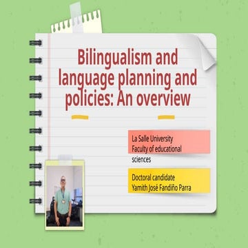 Bilingualism and language planning and policies An overview