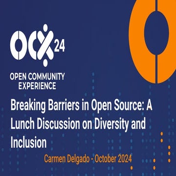 Breaking Barriers in Open Source: A Lunch Discussion on Diversity and Inclusion