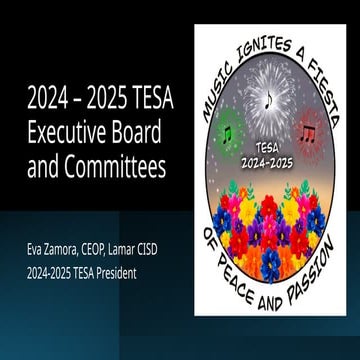 2024 – 2025 TESA Executive Board and Committees.pptx