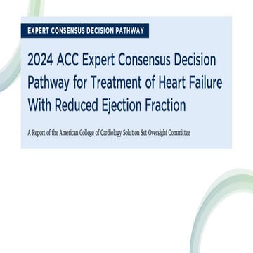 2024_ACC_Expert_Consensus_Decision_Pathway_for_Treatment_of_Heart.pptx