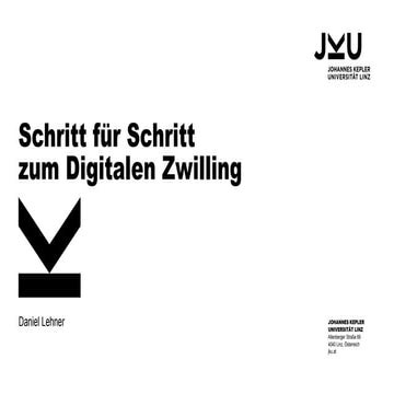 Schritt für Schritt zum digitalen Zwilling