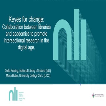 Keyes for change: Collaboration between libraries and academics to promote in...