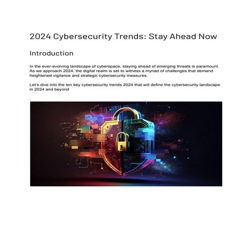 2024 Cybersecurity Trends- Stay Ahead Now