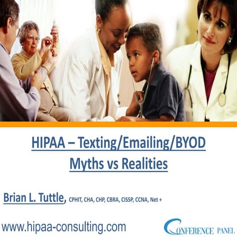 Dispelling HIPAA Myths: Texting, Emailing, and BYOD Best Practices