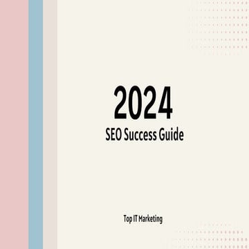 2024 SEO Success Guide
