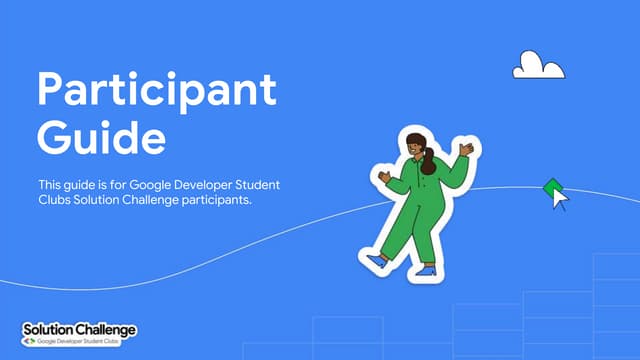 2024 Solution Challenge_ Participant Guide.pptx