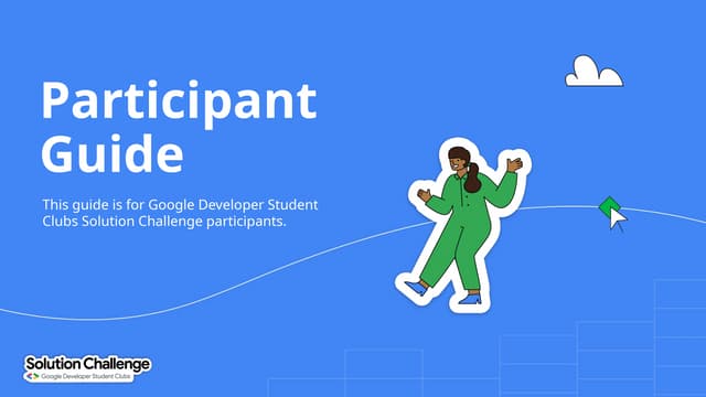 2024 Solution Challenge_ Participant Guide.pptx