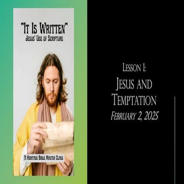 2025-02-02 It is Written 01 - Jesus and Temptation - Matthew 4_1-11 ...