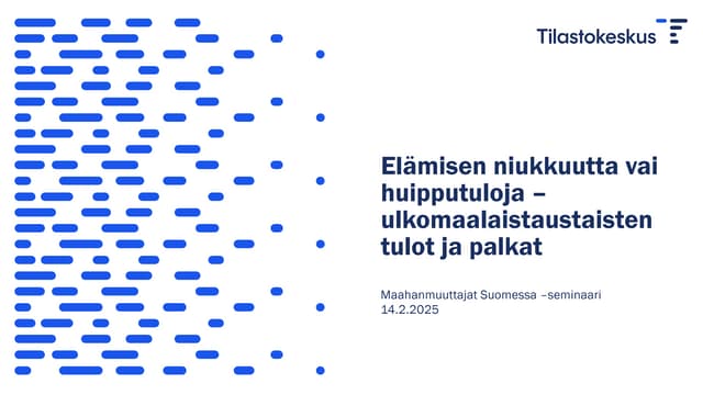 14.2.2025 Maahanmuuttajat Suomessa, Tilastokeskus